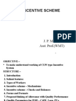 CLW-Type Incentive Scheme U