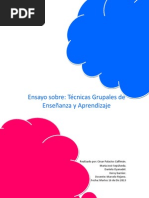 Ensayo Sobre: Técnicas Grupales de Enseñanza y Aprendizaje