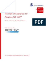 The State of Enterprise 2.0 Adoption Q4 2009: Maturity, Scale, Drivers, Ownership, Satisfaction