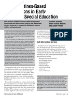 Using Routines Based Interventions in Early Childhood Special Education Danielle Jennings Mary Frances Hanline Juliann Woods