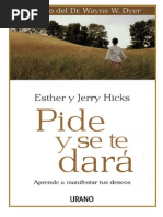 Pide y Se Te Dara - Jerry y Esther Hicks