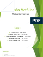 Corrosão Metálica - Meios Corrosivos