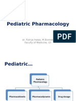 Pediatric Pharmacology: Dr. Putrya Hawa, M.Biomed Faculty of Medicine, UII