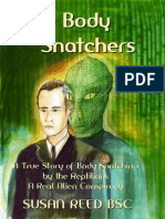 Reed Susan The Body Snatchers A True Story of Body Snatching by The Reptilians A Real Alien Conspiracy PDF