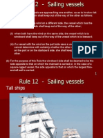 Rule 12 - Sailing Vessels