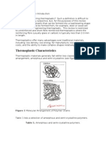 Thermoplastic Characteristics: Figure 1 Molecular Arrangement of Polymer Chains