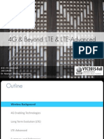 4G and Beyond: LTE and LTE-Advanced