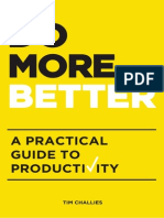 SAMPLE of Do More Better: A Practical Guide To Productivity, by Tim Challies (Cruciform Press)