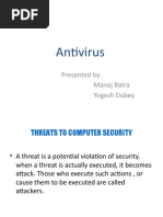 Antivirus: Presented By: Manoj Batra Yogesh Dubey