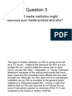 What Kind of Media Institution Might Distribute Your Media Product and Why?