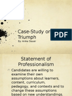 Case-Study On Triumph: By: Anika Slauer