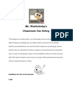 Ms. Washelesky's Classroom Use Policy: Guidelines For Use of The Internet I Will