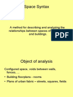 Space Syntax: A Method For Describing and Analyzing The Relationships Between Spaces of Urban Areas and Buildings