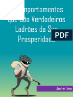 11 Comportamentos Que Sao Verdadeiros Ladroes Da Sua Prosperidade