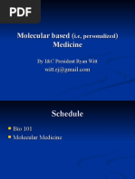 Molecular Based Medicine