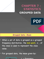 Chapter 7 - Statistics Grouped Data