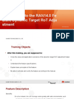 Dynamic Target ROT Adjustment