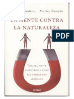 Nardone Giorgio y Matteo Rampin La Mente Contra La Naturaleza Terapia Breve Estrategica para Los Problemas Sexuales