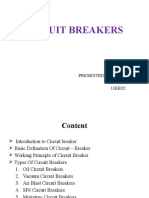 Circuit Breakers: Presented by Ajay.S 11EE02