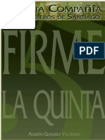 Firme La 5 !!!. Historia de La Quinta Compañía Del Cuerpo de Bomberos de Santiago 1873-1973