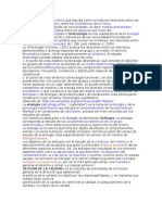 La Sinecología Es La Ciencia Que Estudia Como Un Todo Las Relaciones Entre Las Comunidades Biológicas y Entre Los Ecosistemas de La Tierra