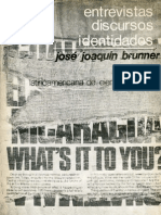 Entrevistas, Discursos, Identidades. José Joaquín Brunner. FLACSO. Santiago de Chile. 1984.