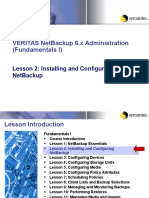 Veritas Netbackup 6.X Administration (Fundamentals I) : Lesson 2: Installing and Configuring Netbackup