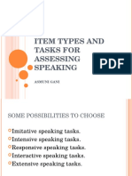 Item Types and Tasks For Assessing Speaking