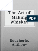 The Art of Making Whiskey