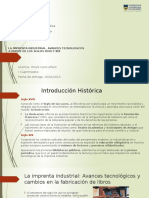 Exposición La Imprenta Industrial, Avances Tecnológicos A Partir de Los Siglos XVIII y XIX