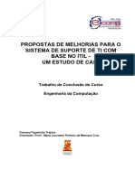 Propostas de Melhorias para o Sistema de Suporte de Ti Com Base No Itil