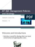 MT 460: Management Policies and Strategy: Instructor: Laurie Cure Seminar 1