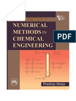 Introduction To Numerical Methods in Chemical Engineering. Pradeep Ahuja. PHI Learning, India, 2010