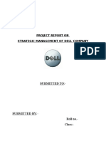 Project Report On Strategic Management of Dell Company: Submitted To