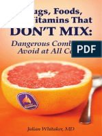 Drugs, Foods, Vitamins That Don't Mix