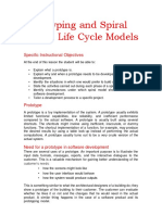 Prototyping and Spiral: Life Cycle Models