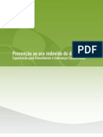 Prevenção Ao Uso Indevido de Drogas Capacitação para Conselheiros e Lideranças Comunitárias-Senad-2010