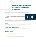 Foro 1. Diferencias Entre Sistemas de Cómputo Distribuido y Sistemas de Cómputo Centralizado