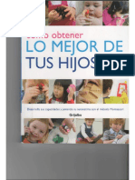 Como Obtener Lo Mejor de Tus Hijos