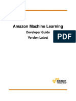 Amazon Machine Learning: Developer Guide Version Latest