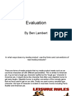 Evaluation: by Ben Lambert