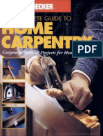 The Complete Guide To Home Carpentry