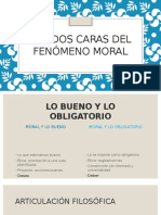 Las Dos Caras Del Fenómeno Moral