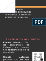 Tipos de Clientes, Momentos de Verdad