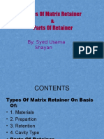 Types of Matrix Retainer & Parts of Retainer