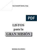 Listos para La Gran Mision