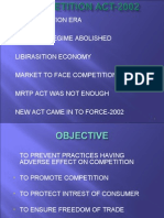 Globolisation Era Control Regime Abolished Libirasition Economy Market To Face Competition MRTP Act Was Not Enough New Act Came in To Force-2002