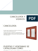 Cancelería, Vidrios