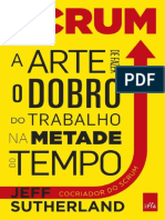 Scrum - A Arte de Fazer o Dobro - Jeff Sutherland PDF