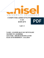 Computer Aided Engineering CAE KMS 4273 Lab 4